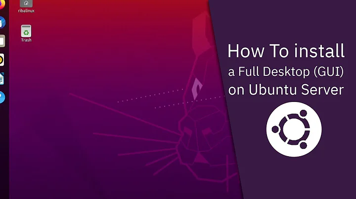 How To install a Full Desktop (GUI) on Ubuntu Server 20.04 LTS [v.28.07.2020]