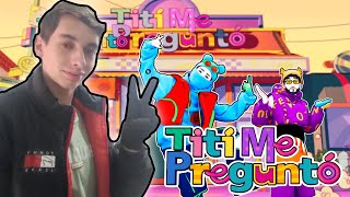 Titi Me Pregunto - Bad Bunny (Just Dance 2024 Edition) - Gameplay 🏙️🗺️🎆