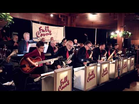 Full Count Big Band – “All The Things You Are"