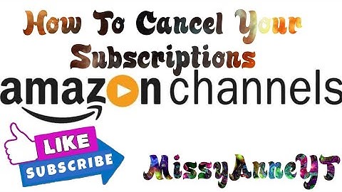 How to cancel Amazon Channel Subscriptions (Easy)