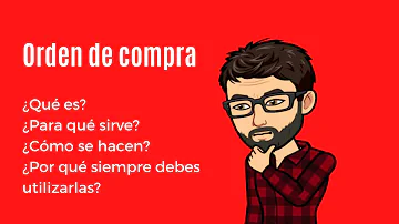 ¿Cómo se clasifica la orden de compra?