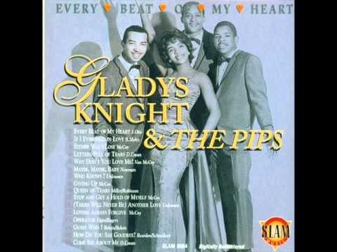 Every Beat Of My Heart- Gladys Knight \u0026 The Pips