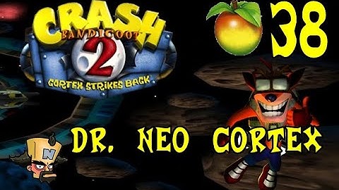 Crash Bandicoot 2: Cortex Strikes Back - Wumpa 38: Dr. Neo Cortex