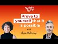 E26 Prove to yourself that it is possible | Ryan McKinney