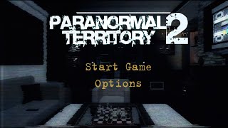 Paranormal Territory 2 [Full Gameplay] screenshot 3