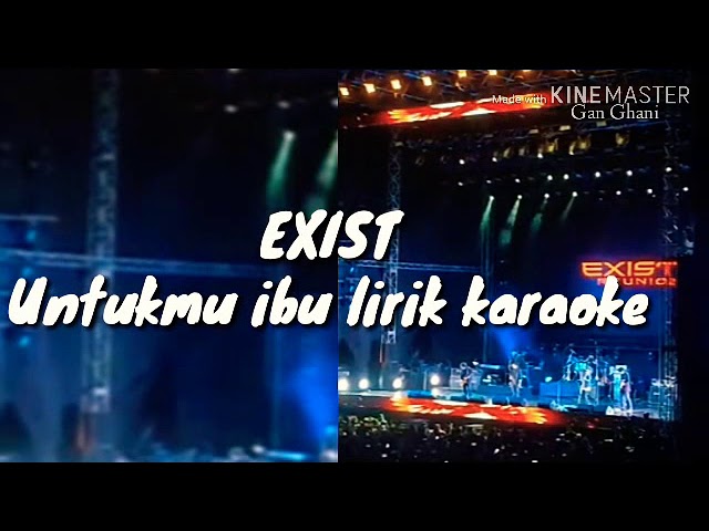 Exist Untukmu Ibu Lirik Karaoke class=