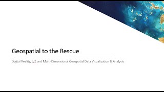 How Geospatial Can Help Save the World!