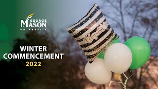 George Mason University | Winter Commencement 2022 | Recap