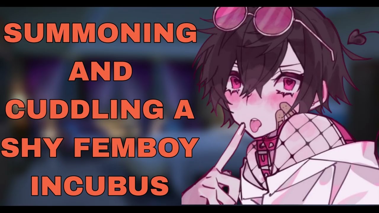 Summoning A Shy Femboy Incubus To Cuddle ASMR [Sleep Aid] [Loneliness Comfort] [M4A] [Cozy]
