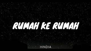 Miniatura de vídeo de "Rumah ke Rumah - Hindia (Lyrics)"