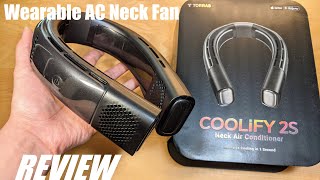 REVIEW: Torras Coolify 2S Wearable Neck Air Conditioner  App Control!
