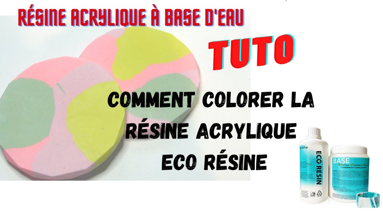 ECO Resin dessous de verre colorés comment colorer la résine acrylique! 