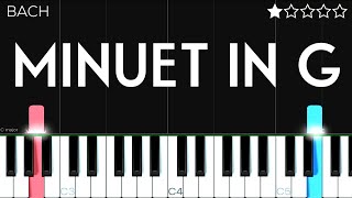 Minuet in G - Bach | EASY Piano Tutorial