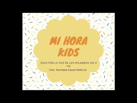 EN VIVO 12-10-18 Mi Hora Kids