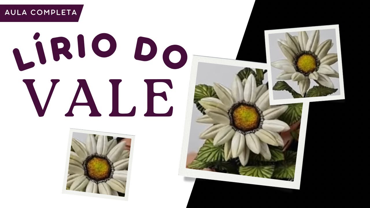 LÍRIO DO VALE TRANSFORMADO EM GIRASSOL - FLORES DA PIPOL