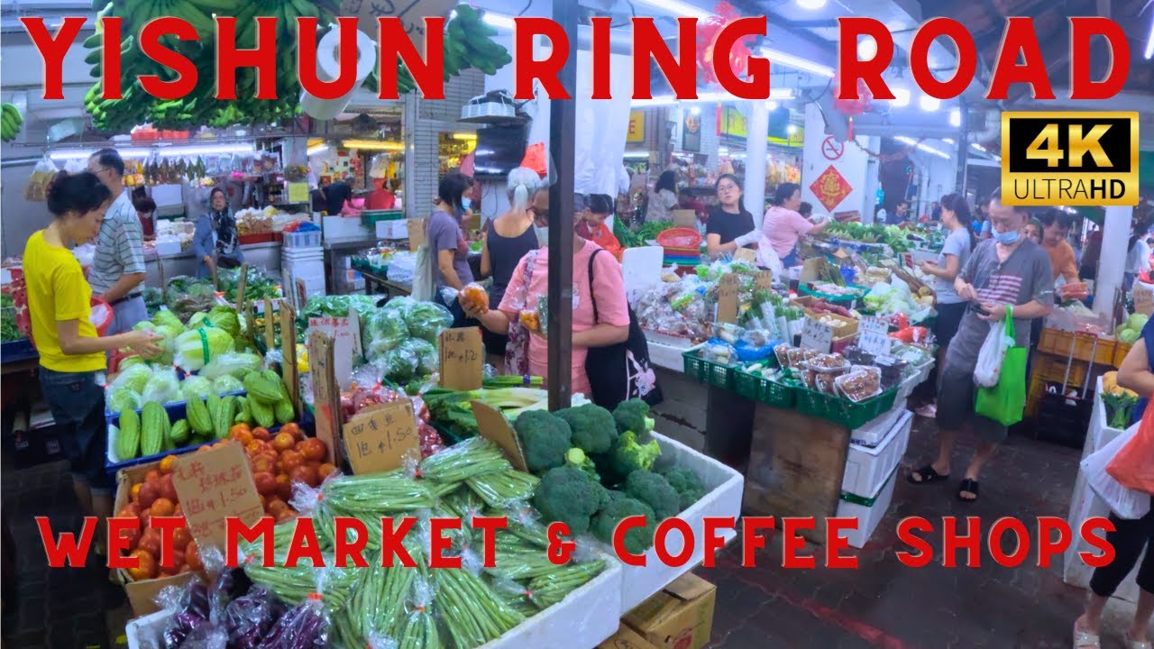 Exploring Yishun Ring Road: Wet Market & Coffee Shop Walking Tour (4K)