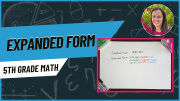 Writing Expanded Form with Powers of 10 | 5th Grade