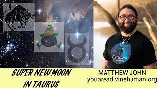 Super New Moon in Taurus & Pluto Retrograde: Rebirth & Renewal; Good Fortune; Money; Nourishment