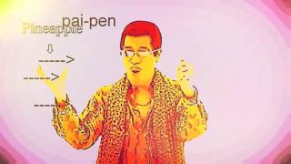 MLG PPAP (Pen Pineapple Apple Pen)