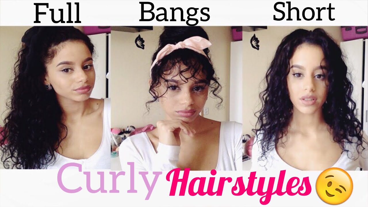 3 Curly Hairstyles Fake Bangs Short Hair And Full