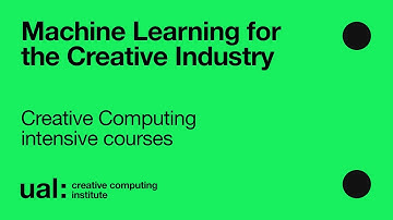 Machine Learning for the Creative Industry  - Creative Computing intensive courses