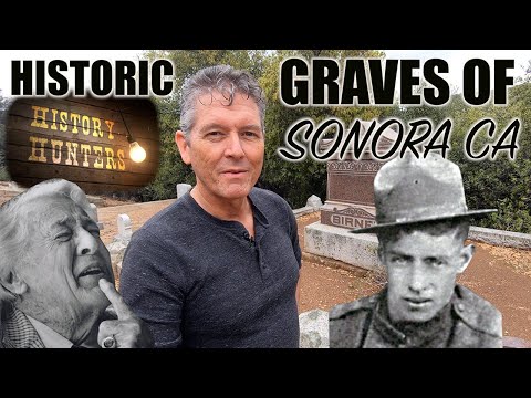 Melvin Belli & Historical Graves of Sonora, California