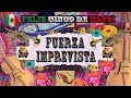 Fuerza Imprevista - 360 Video