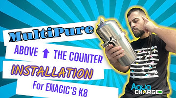 How to set up MultiPure above the counter with Enagic Ionizer tech