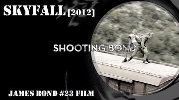 Skyfall [2012] 23rd 007 Film "Shooting Bond" Making of 007 James Bond film