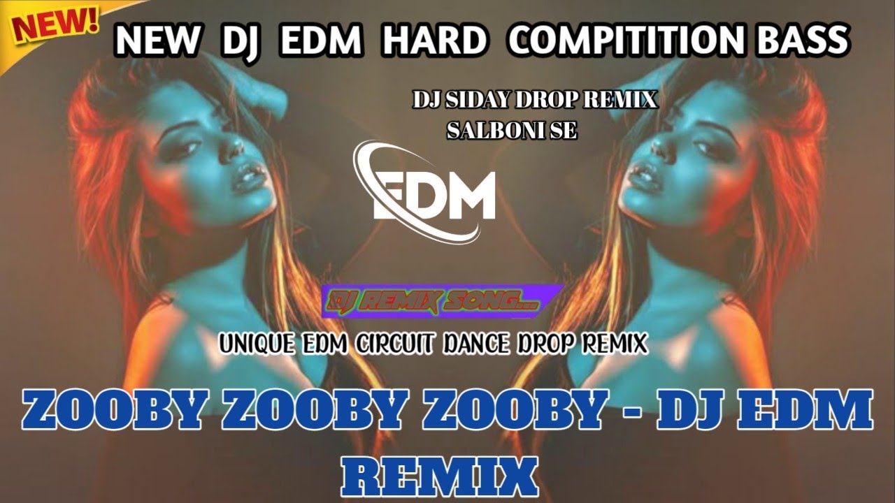 ZOOBY ZOOBY ZOOBY - DJ EDM REMIX 🔥 | UNIQUE STYLE DANCE MIX | 2025 | POWER FULL DJ BASS | DJ SARZEN