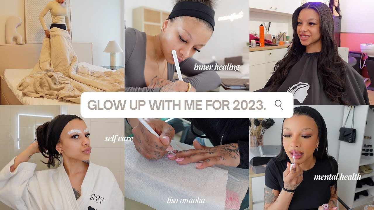 glow up with me for 2023 — inner healing, monthly self care & mental ...
