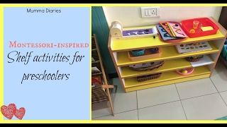 8 Simple, hands-on Montessori-inspired activities for Preschoolers | Shelf work