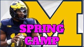 Michigan SPRING CAMP UPDATE - Who Is Looking The BEST?