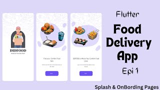 Food Delivery App Ui Design In Flutter | Flutter Tutorial for Beginners | Epi 1