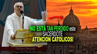 NO ESTÁ TAN PERDIDO este SACERDOTE ATENCIÓN CATÓLICOS alrededor del MUNDO! , el Evangelio de hoy