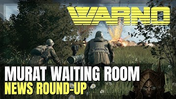 Murat Waiting Room - WARNO News Round-Up