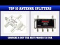 Top 10 Antenna Splitters to buy in USA | Price & Review