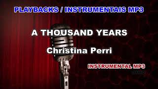 Download lagu ♬ Playback / Instrumental Mp3 - A THOUSAND YEARS - Christina Perri