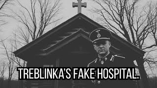 Treblinka's Angel of Death: SS August Miete's Fake Hospital. Content