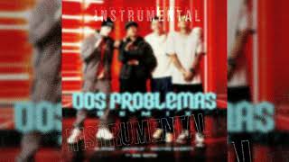 Blessd Dos problemas remix instrumental (oficial)