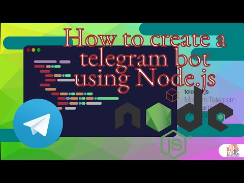 How to create a telegram bot using Node.js | Telegraf.js