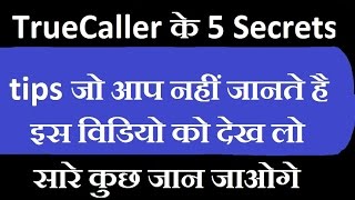 Top 5 SECRETS TIPS FOR TrueCaller APP .YOU DONT KNOW screenshot 5