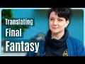 What it takes to be a translator for SQUARE ENIX