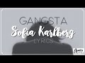 Gangsta - Sofia Karlberg Lyrics (Kehlani Cover) (Suicide Squad Music)