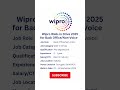 🔥 Wipro Walk-in Drive 2025   #dailyjobupdates #job #freshersjobs2025 #trending #viral #explorepage