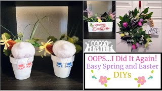 Easy Spring and Easter DIYs/ Dollar Tree DIYs/ Oops…I Did It Again!