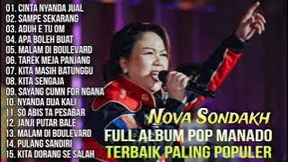 Full Album Pop Manado Terbaik Paling Populer - Nova Sondakh