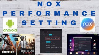 How to speed up Nox App Player in Windows 10 | Nox Performance Settings | NoxPlayer Best Settings