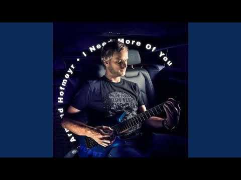 I need more of you - Armand Hofmeyr