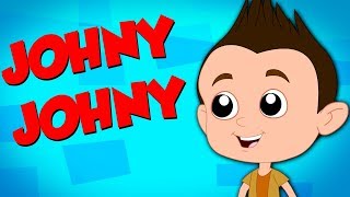 Johny Johny Yes Papa | Nursery Rhymes | Kids Songs | Baby Rhymes | Kids Tv Nursery Rhymes